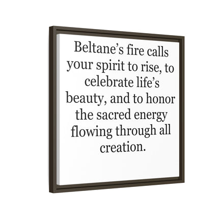 Beltane Fire Inspirational Framed Canvas Print