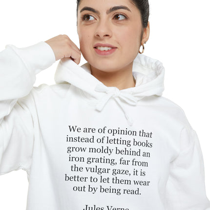 Hoodie — Jules Verne Quote 'Better to Let Them Wear Out by Being Read' Literary Pullover
