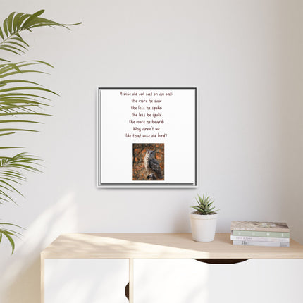 Framed Matte Canvas - 'A Wise Old Owl' Decorative Wall Art (Owl Poem)