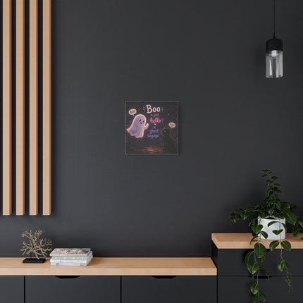 Halloween Ghost Canvas Print — "Boo is just hello in ghost language"