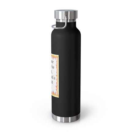 22oz Insulated Bottle — “May your Beltane be bright, brave, and a little bit silly”
