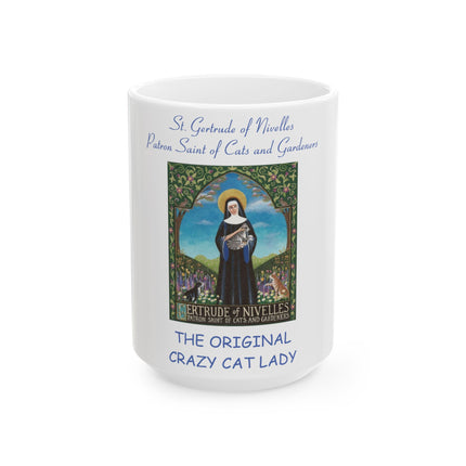 St. Gertrude Ceramic Mug – The Original Crazy Cat Lady – 15oz