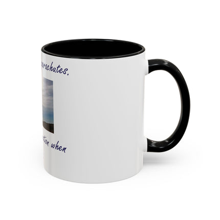 Parachute Quote Accent Mug – 11oz Ceramic Cup for Open Minds