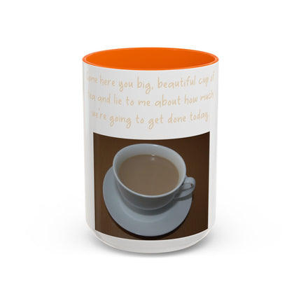 Funny Tea Mug – “Lie to Me” Motivational Accent Ceramic – 15oz
