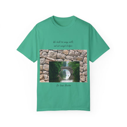 ‘We Build Too Many Walls’ Tee – Inspirational Unisex Everyday Shirt
