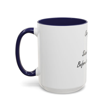 Carpe Diem Coffee Mug — "Seize the Day... Before the Day Seizes You" Accent Mug (11/15oz)