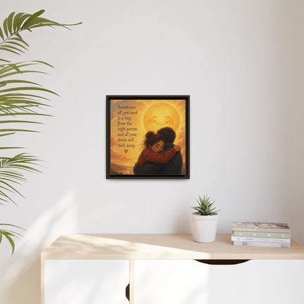 Sunshine Hug Framed Canvas — "Sometimes all you need is a hug" Wall Art