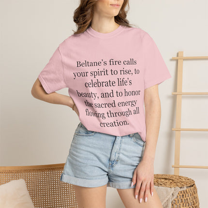 Beltane Fire Celebration T-Shirt — Spiritual Quote Tee for Pagan Festivals