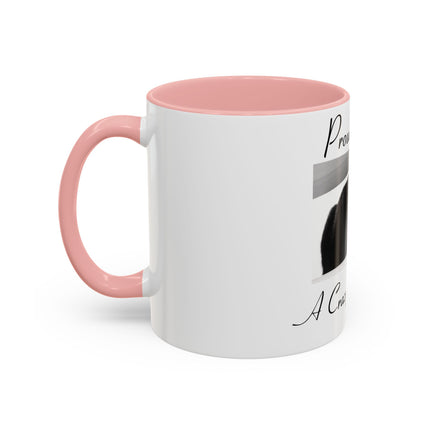 Proud to Be a Crazy Cat Person Mug – 11oz Accent Gift for Cat Lovers