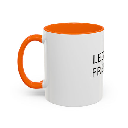 Legalize Freedom Accent Coffee Mug – Colored Handle 11/15oz