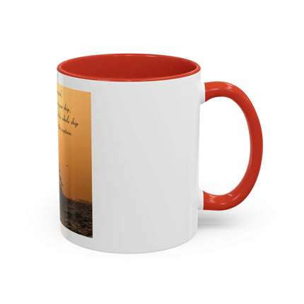 Shipwreck Sunset Coffee Mug — "Be Careful Who You Let On Your Ship" Inspirational Accent Mug
