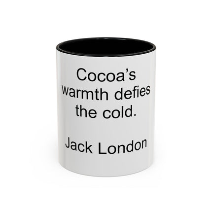Jack London Quote Mug — "Cocoa’s warmth defies the cold." Accent Mug