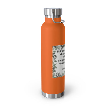 Zen Proverb 22oz Vacuum Water Bottle — Insulated Copper-Style Bottle with Leaf Border