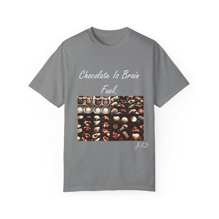 Chocolate Is Brain Fuel Tee – Unisex Garment-Dyed T-Shirt