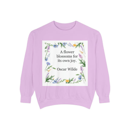 Oscar Wilde Floral Quote Sweatshirt — "A flower blossoms for its own joy."