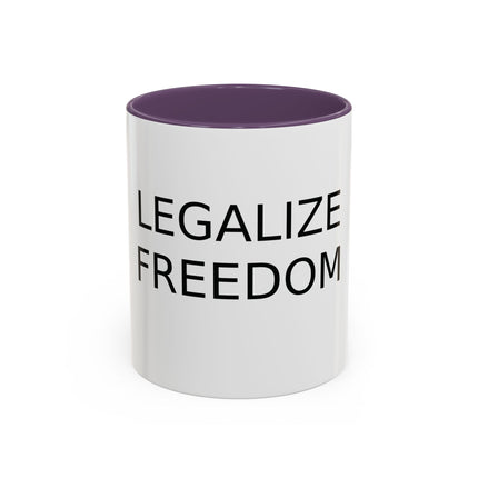Legalize Freedom Mug – 11oz Accent Ceramic Cup for Bold Mornings
