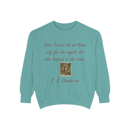 Inspirational Sweatshirt with Saint Francis Quote