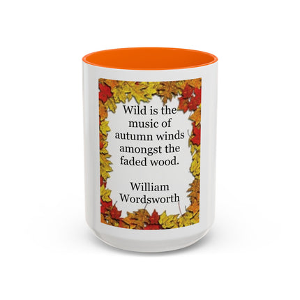 Autumn Leaves Quote Mug — William Wordsworth Fall Coffee Cup (11/15oz)