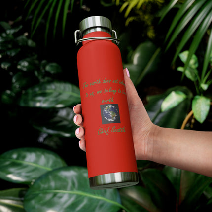 Eco-Friendly Copper Vacuum Insulated Bottle - 22oz with Earth Quote by Chief Seattle