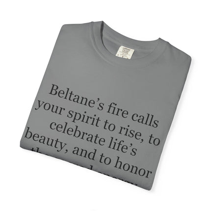 Beltane Fire Celebration T-Shirt — Spiritual Quote Tee for Pagan Festivals