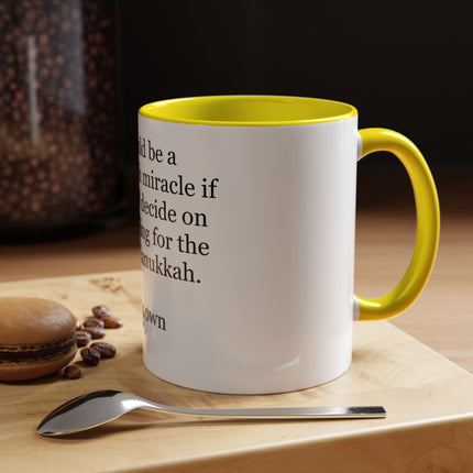 Hanukkah Miracle Quote Mug – Funny Hanukkah Spelling Joke Coffee Mug (Accent 11/15 oz)