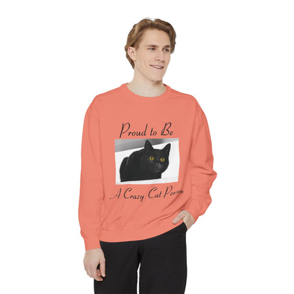 Proud to Be a Crazy Cat Person Sweatshirt – Cozy Unisex Gift