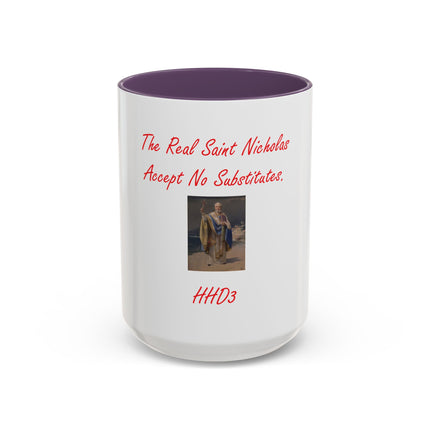 Saint Nicholas Coffee Mug – "The Real Saint Nicholas Accept No Substitutes" Accent Mug