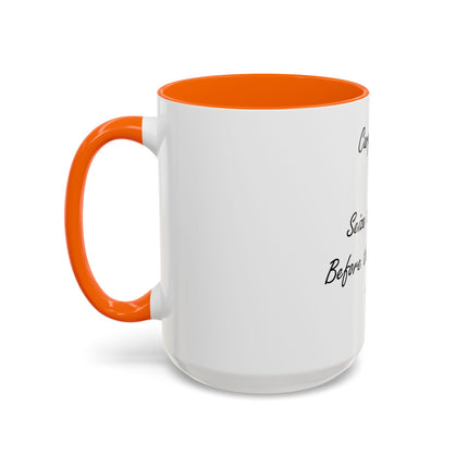 Carpe Diem Coffee Mug — "Seize the Day... Before the Day Seizes You" Accent Mug (11/15oz)