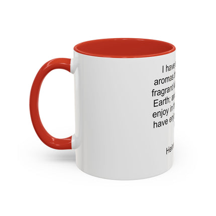 Accent Coffee Mug — "I Have Smelt All the Aromas" Heinrich Heine Quote