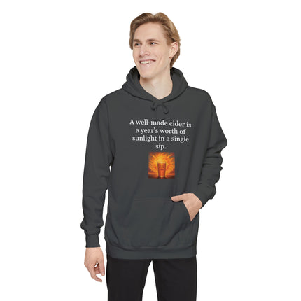 Cider Sunshine Hoodie — “A well-made cider is a year’s worth of sunlight in a single sip.”