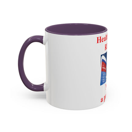 Healthcare Is a Right Mug – 11oz Ceramic Accent Cup for Advocates