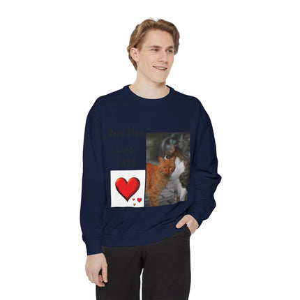 Real Men Love Cats Sweatshirt – Cozy Unisex Garment-Dyed Pullover