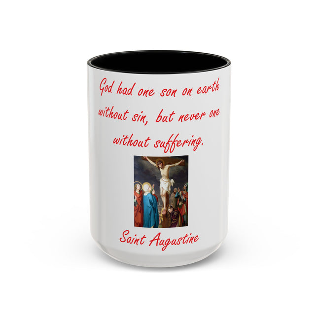 Saint Augustine Quote Mug – Ceramic Accent Cup on Suffering (15oz)