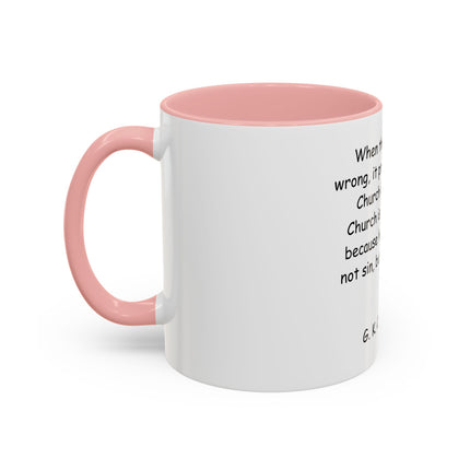 G.K. Chesterton Quote Accent Coffee Mug — Inspirational Christian Coffee Cup (11/15oz)