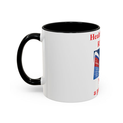 Healthcare Is a Right Mug – 11oz Ceramic Accent Cup for Advocates
