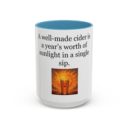 Cider Lover Accent Coffee Mug – "A well-made cider is a year’s worth of sunlight in a single sip" (11/15 oz)