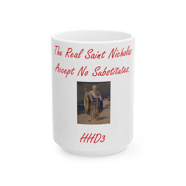 Saint Nicholas Ceramic Mug - Accept No Substitutes | 15oz