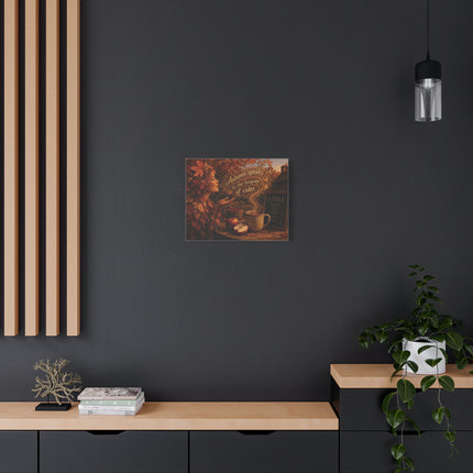 Autumn Speaks in the Language of Cider - Matte Canvas Wall Art
