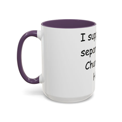 Bold Activism Mug – “Separation of Church and Hate” – 15oz Drinkware