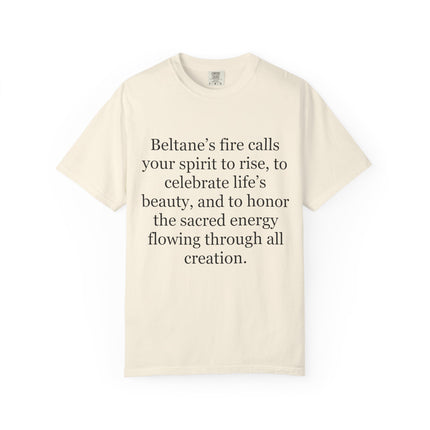 Beltane Fire Celebration T-Shirt — Spiritual Quote Tee for Pagan Festivals