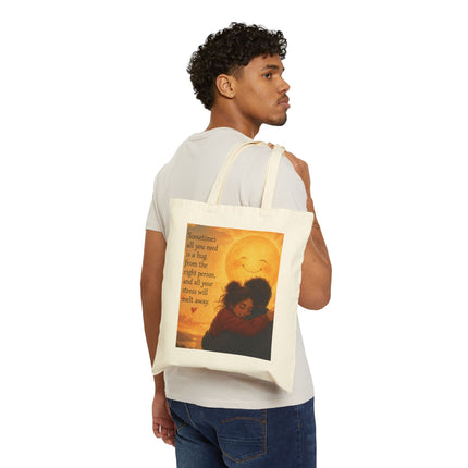 Tote Bag — "Sometimes All You Need Is a Hug" Inspirational Canvas Tote