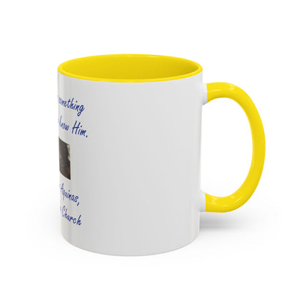 Saint Thomas Aquinas Quote Coffee Mug — "To love God is something greater than to know Him"