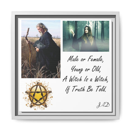 Witch Quote Framed Canvas Print — "A Witch is a Witch" Decor