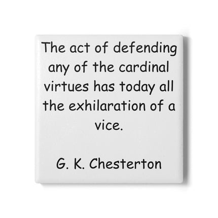 Inspirational Ceramic Coaster – G.K. Chesterton Quote for Home & Gift