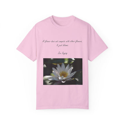 Zen Floral T-Shirt – “A Flower Just Blooms” Floral Quote Tee