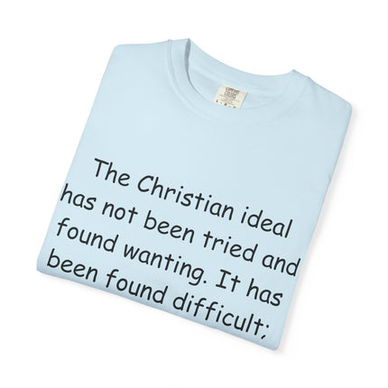 Inspirational Quote Unisex Garment-Dyed T-Shirt - G.K. Chesterton Design