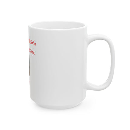 Saint Nicholas Ceramic Mug — “The Real Saint Nicholas Accepts No Substitutes” (11oz & 15oz)