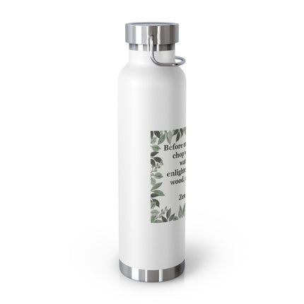 Zen Proverb 22oz Vacuum Water Bottle — Insulated Copper-Style Bottle with Leaf Border