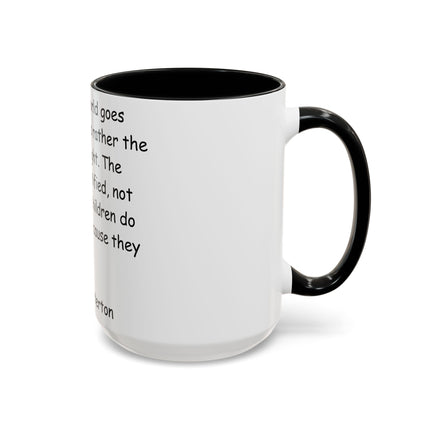 Inspirational Quote Coffee Mug - G.K. Chesterton - Cozy Reflection