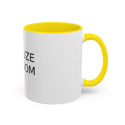 Legalize Freedom Accent Coffee Mug – Colored Handle 11/15oz